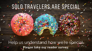 Have Your Say! Take the 2017 Solo Traveler Reader Survey