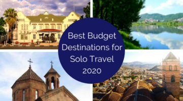 destinations for solo travelers on a budget 2020