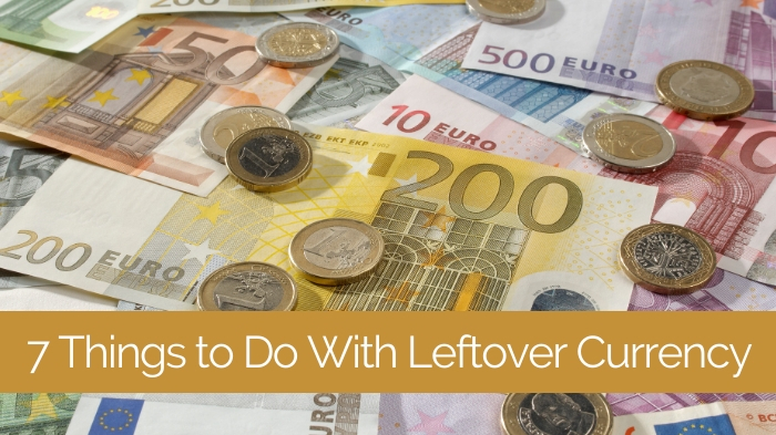 7-things-to-do-with-leftover-currency