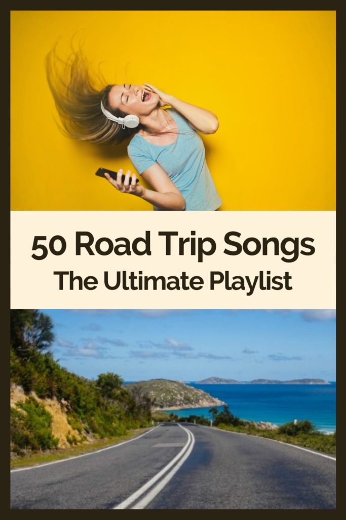 best old road trip songs