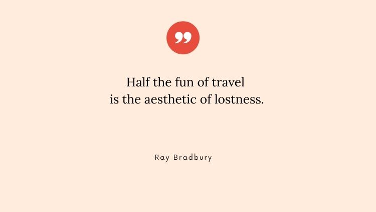 solo travel quote by ray bradbury