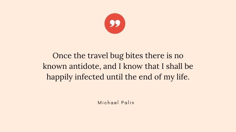 solo travel quote by Michael Palin