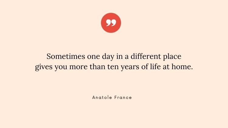 Anatole France quote about solo travel